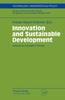 The Innovation and Sustainable Development : Lessons for Innovation Policies : 6 Book
