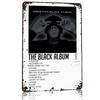 Jayz The Black Album Poster Retro D Printed Metal Signs Customized Wall Hanging Gift for Bar Accessories Mancave Decoration