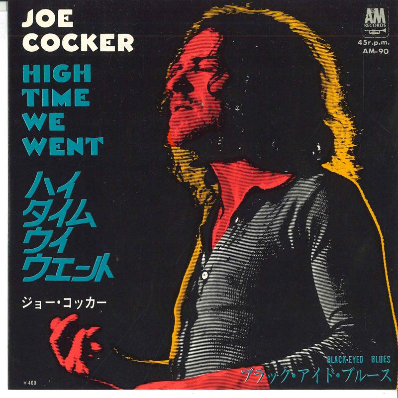 

7-дюймова платівка JOE COCKER - High Time We Want / Black-eyed Blue AM90 A&M Japan Поп Вживана