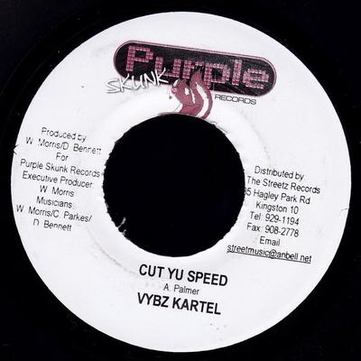 7inch Record VYBZ KARTEL - Cut Yu Speed NONE Purple Skunk Re 2004 Jamaica Reggae, Ska & Dub Used