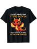 Fun-Themed T-Shirt with "I Don'T Understand Stupid People" Slogan And Cute Little Red Design | Casual Short-Sleeved Crew Neck