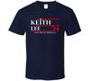 Keith Lee For President T Shirt Mens Womens Tees Top