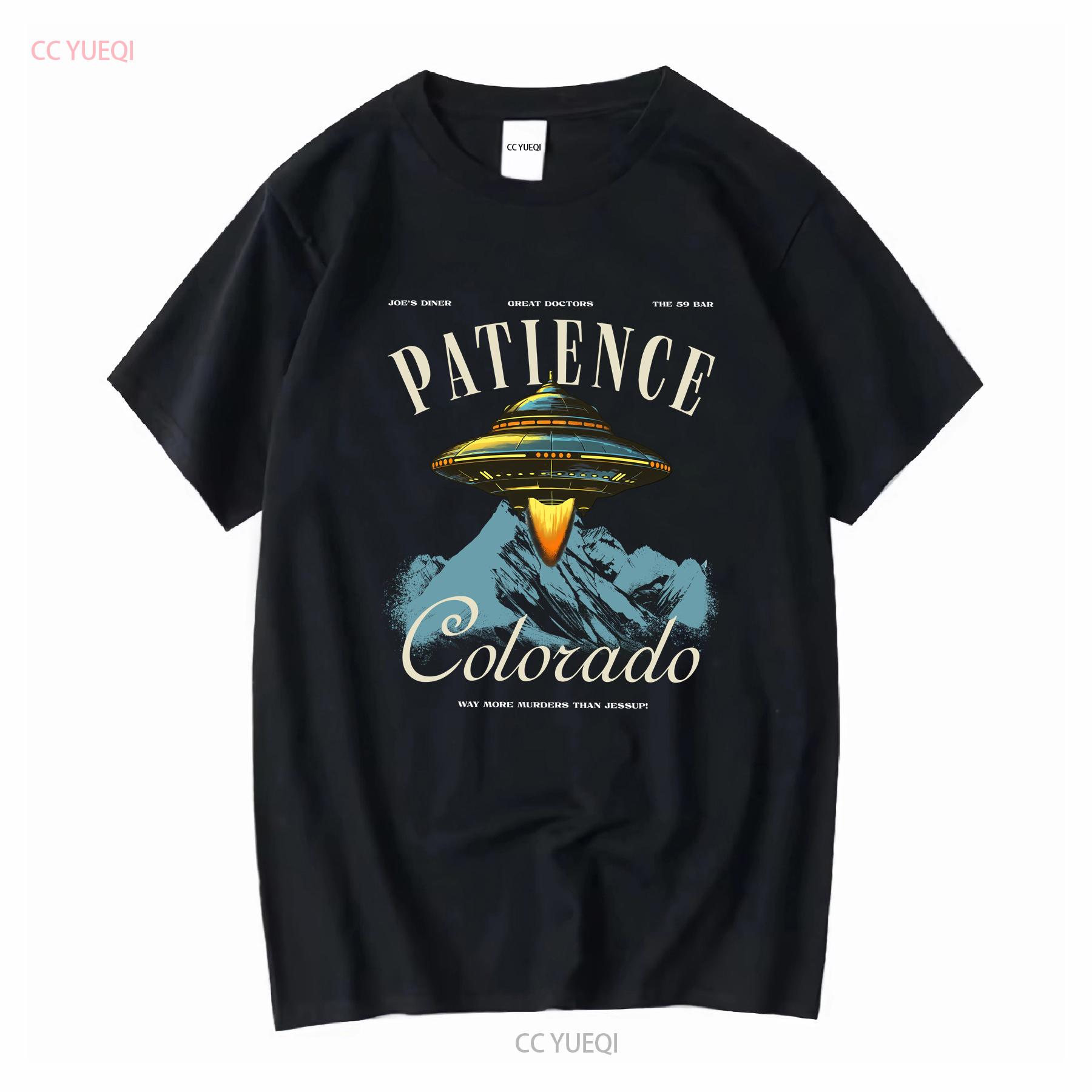 

Patience Colorado T Shirt Alien UFO TV Show Memorabilia Funny Retro Travel Poster for Resident of CO vintage Washed graphic 4XL