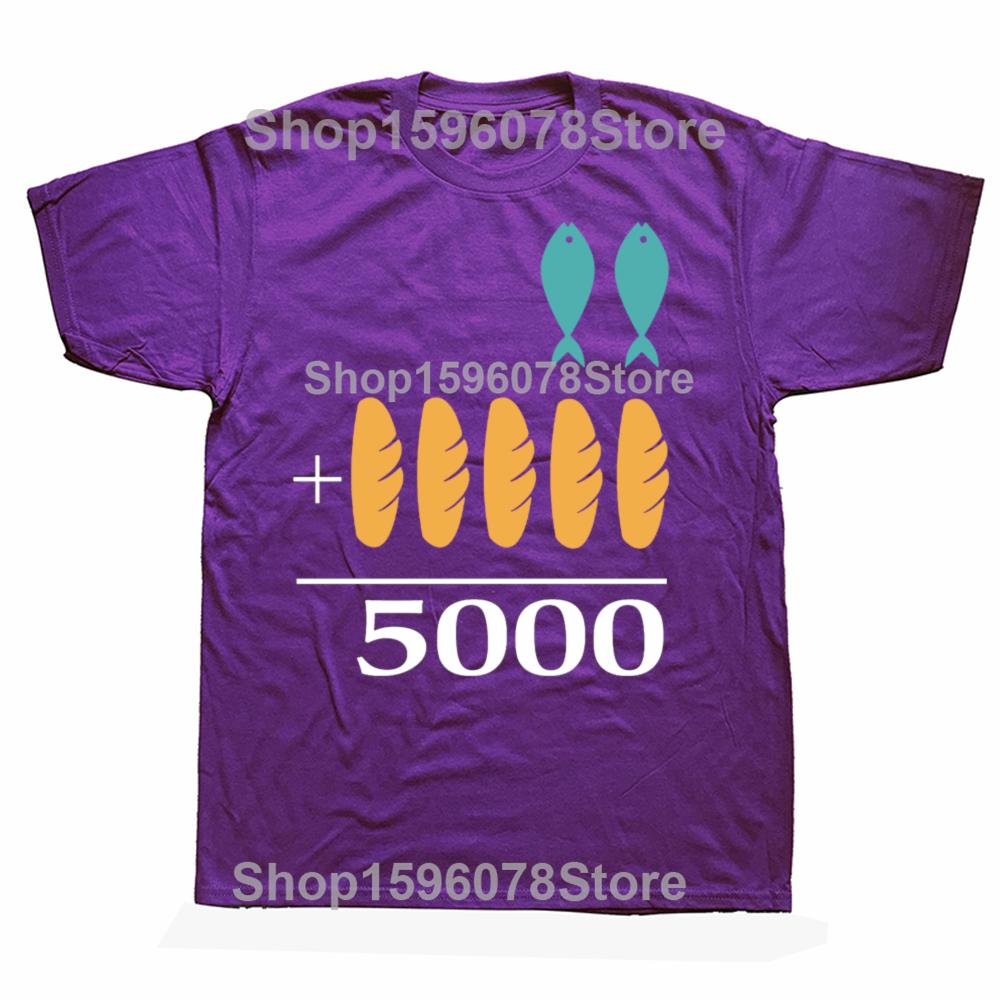 

Jesus 2 Fishes 5 Loaves Men s T-Shirt 5000 Chosen Against The Current Women Tee Shirts Graphic Fashion Novelty Gifts 4XL