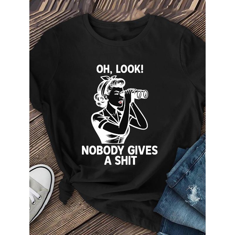 

European size Women S Nobody Gives a Shit Graphic T-Shirt - Casual Black Short-Sleeve Round-Neck Tee with Bold White Print 4XL