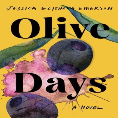 Olive Days by Jessica Elisheva Emerson Paperback Book 9781640097308