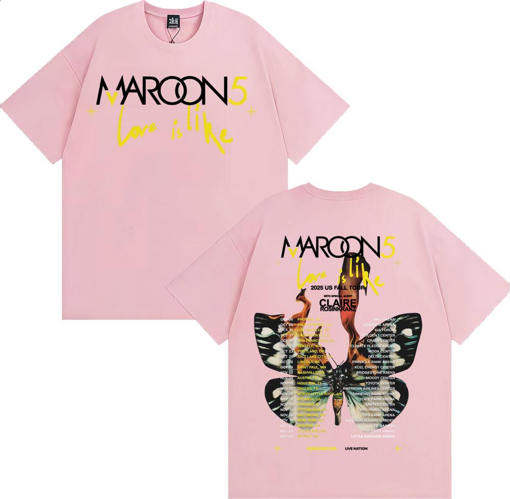 Band Maroon 5 Love Is Like US Fall Tour 2025 T Shirt Men Women Fashion Hip Hop Street Tshirts 100 Cotton Comfort Loose Tshirt