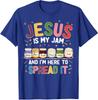 Jesus Is My Jam Im Here To Spread Christian Bible Unisex T-Shirt