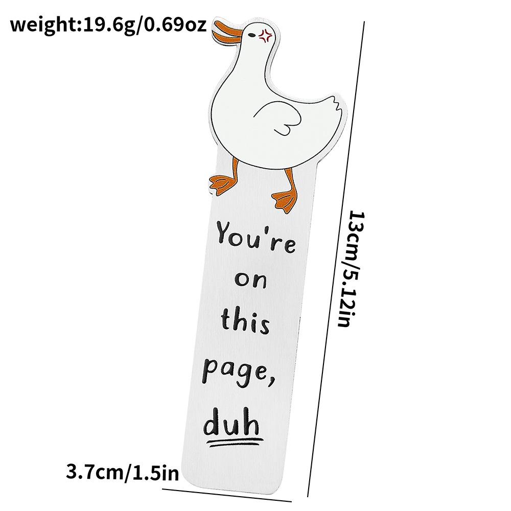 Silly Goose Stainless Steel Bookmark - Personalized Duck Bookmark & Motivational Gift