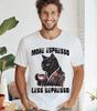 More Espresso Less Depresso Cat Drinking Coffee Funny T Shirt, S-5XL Unisex T-Shirt