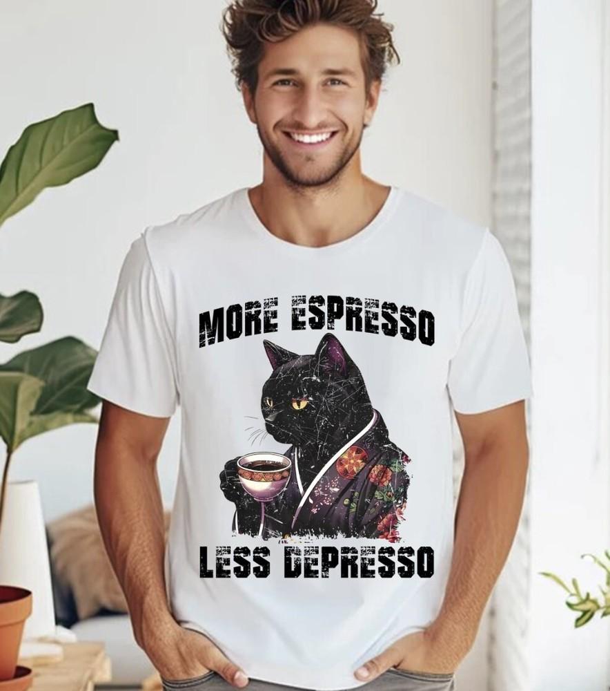 More Espresso Less Depresso Cat drinking coffee funny T Shirt, S-5XL Unisex T-Shirt S