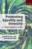 The Promoting Equality and Diversity: A Practitioner's Guide Book