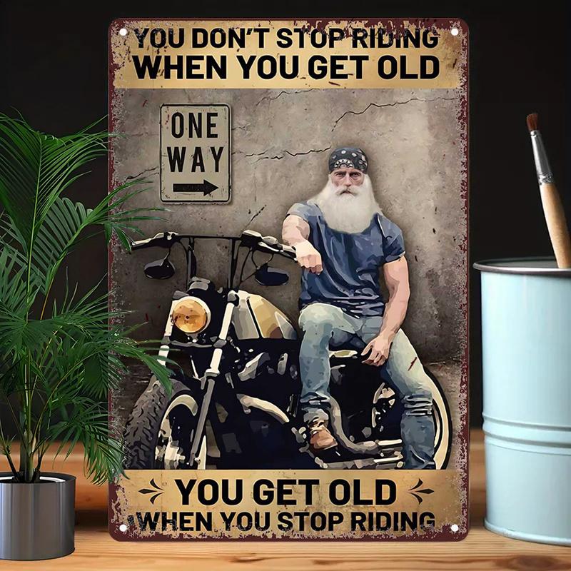 Mfoever Tin Sign High Definition Metal Tin Sign You Dont Stop Riding When You Get Old Retro Motorcycle Biker Wall Art Decor for Garage Man Cave