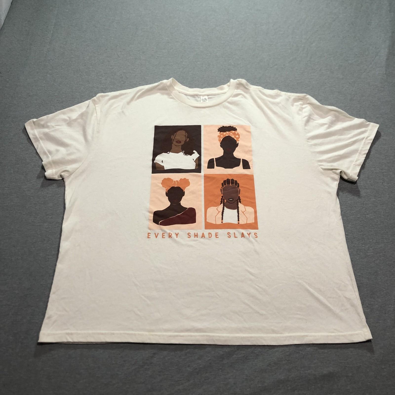 Women s T Shirt XL Every Shade Slays Black Empowerment Lounge White Tee M