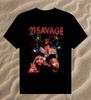 21 savage Tişört Pamuklu Erkek Kadın Tüm Bedenler FR833