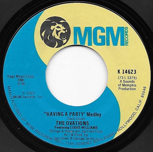 

7inch Record OVATIONS LOUIS WILLIAMS Having A Party Medley K14623 MGM Records 1973 US SoulFunk Used