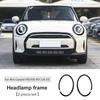 Vnitřní ozdobný kroužek pro Mini Cooper S JCW F56 F55 F60 F54 R56 R55 R60 Clubman Countryman Kryt rámu světlometu zadního světla