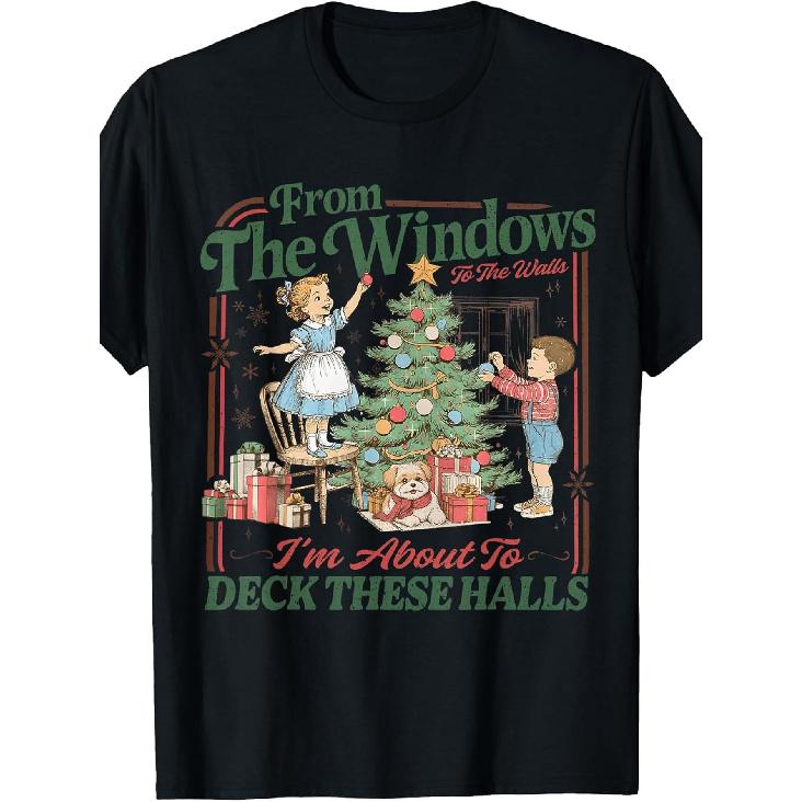 From The Windows to Walls I M about Deck These Halls Xmas T-Shirt S чёрный