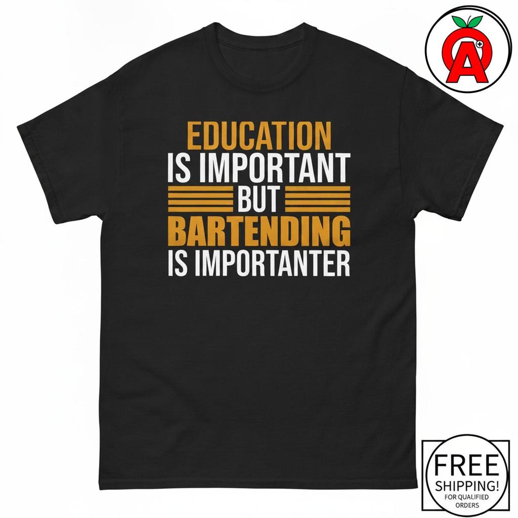 Importanter Bartending T-Shirt, Humorous Mixology Unisex Shirt Graphic Tee, Beer Lover Gift Graphic Tee
