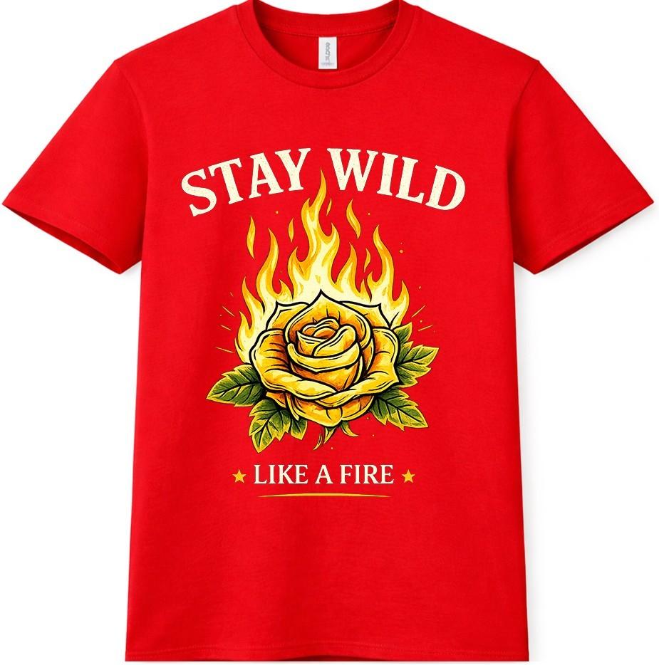 Stay Wild T Shirt Flaming Rose Tattoo Biker Gothic Rock Gift Graphic Tee Top S