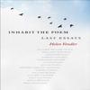 Inhabit the Poem Last Essays by Helen Vendler Hardback Book 9781598538274