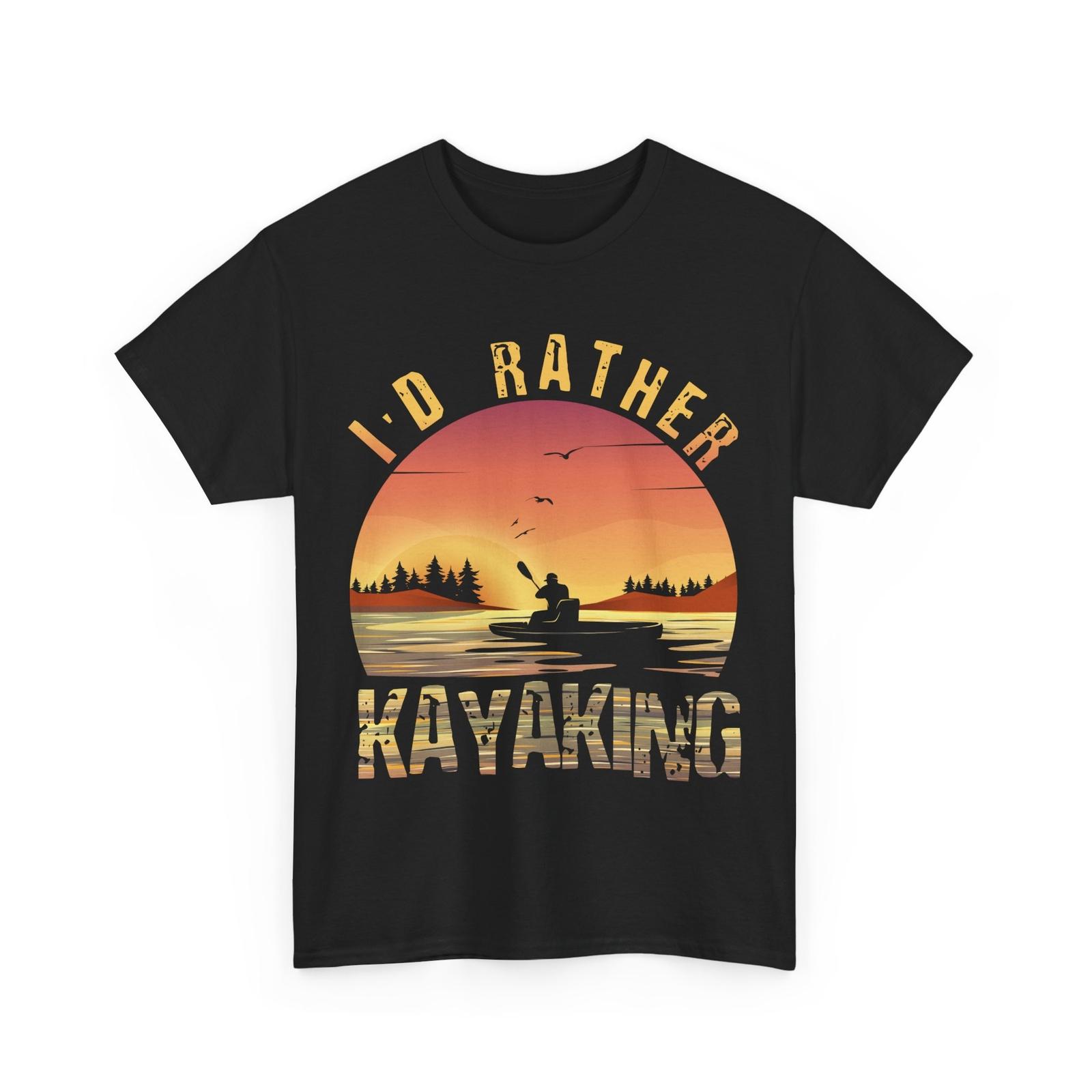 Kayaker I d Rather Kayaking Kayak Lovers Men Sunset T-Shirt XXL