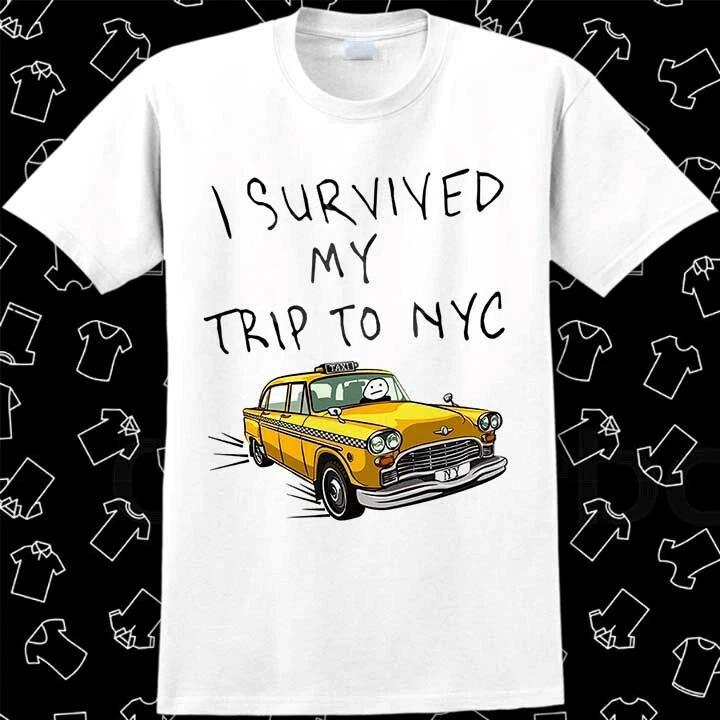 I Survived My Trip To NYC T Shirt New York City Spider Tom Taxi Meme Gift 511 S