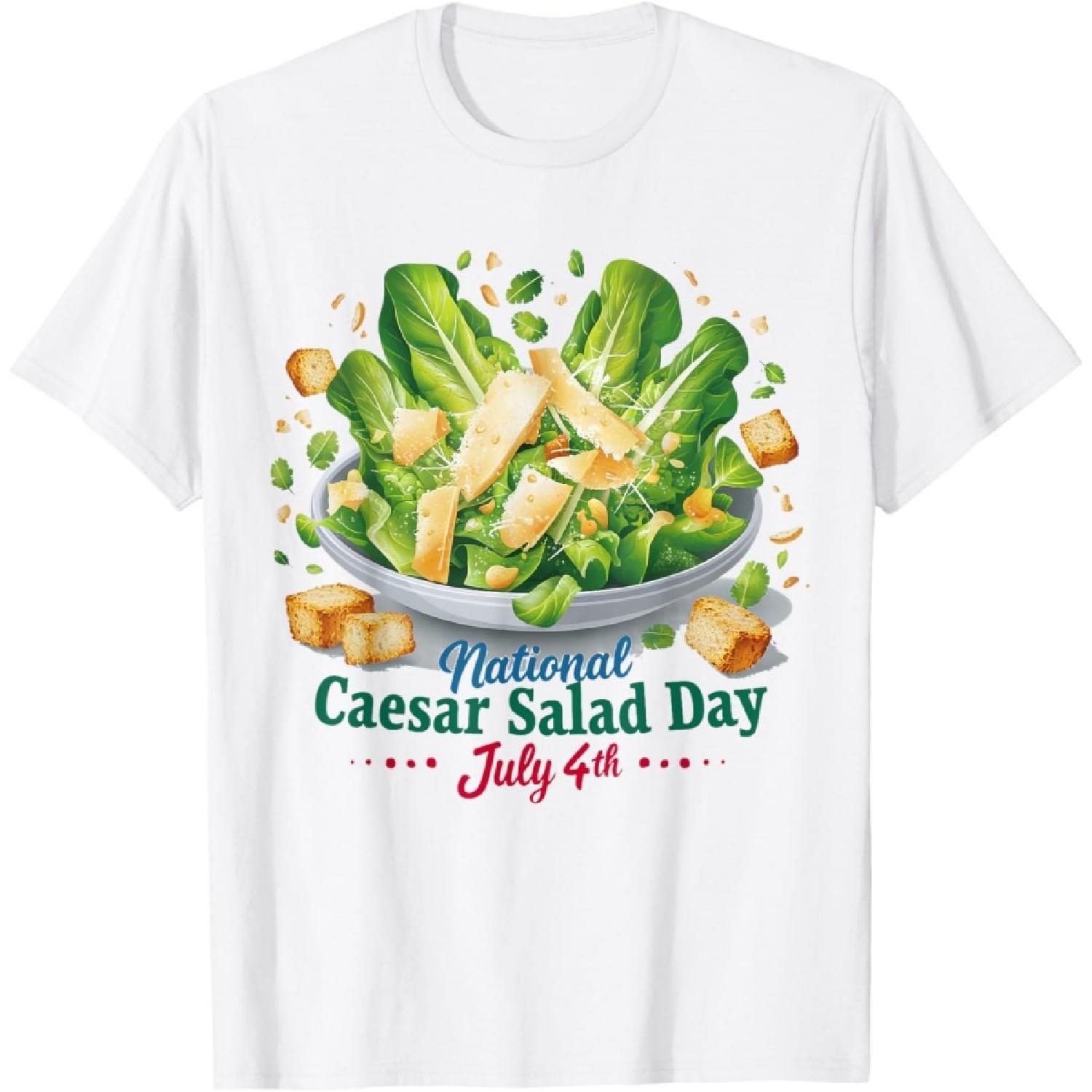 National Caesar Salad Day July 4th Celebration Salad Lover T-Shirt XXXXXL белый