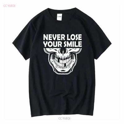 Never Lose Your Smile Motivation Skeleton T Shirt Comfort Colors Long or Short Sleeves Vintage Washed Versatile