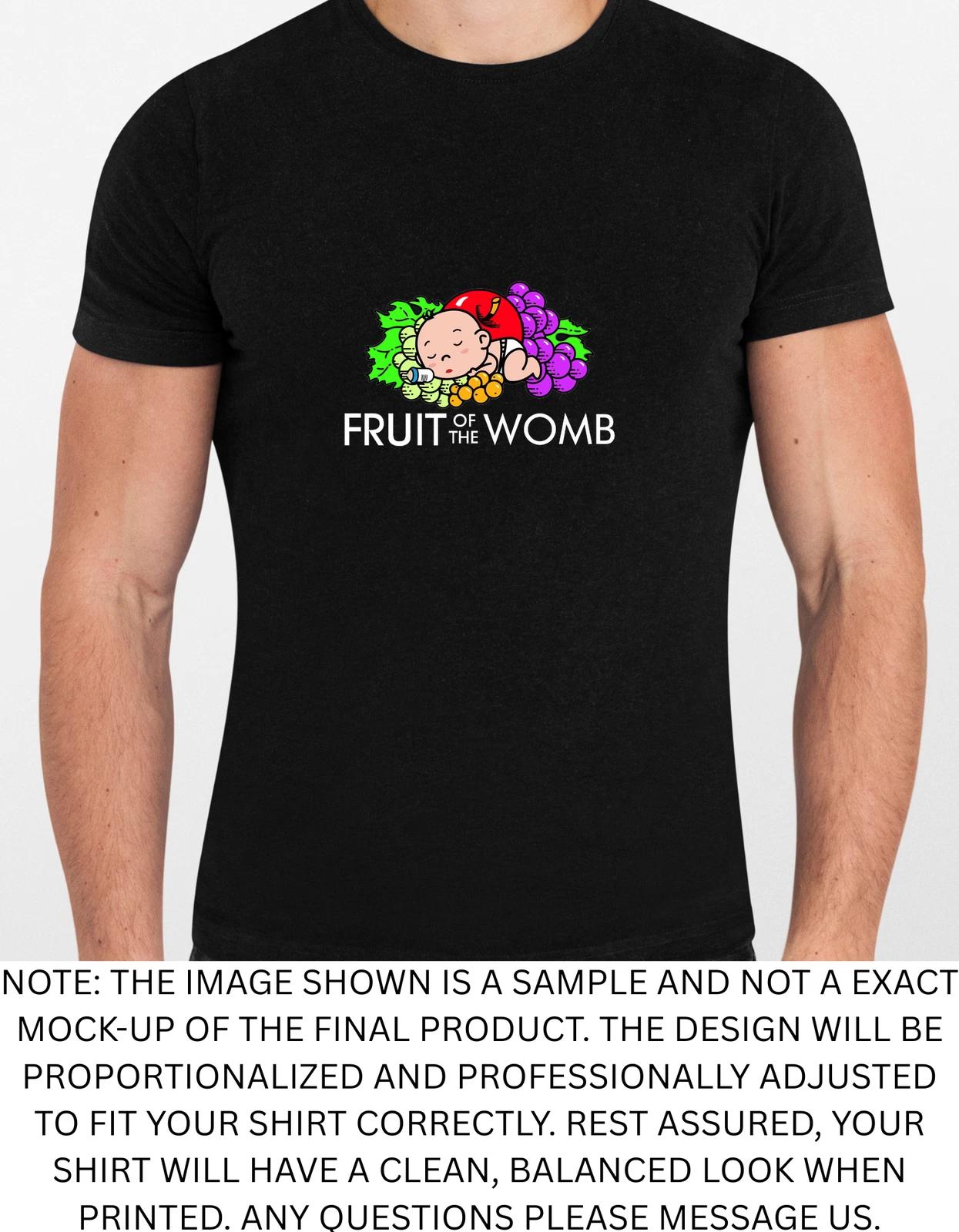 Men s and Women s T-shirts Fruit Of The Womb Spoof Graphic XXXL