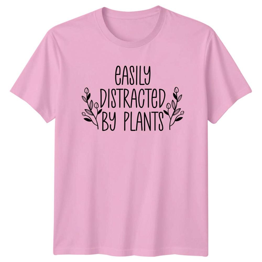 Easily Distracted By Plants TShirt Garden Hobby Tee Funny