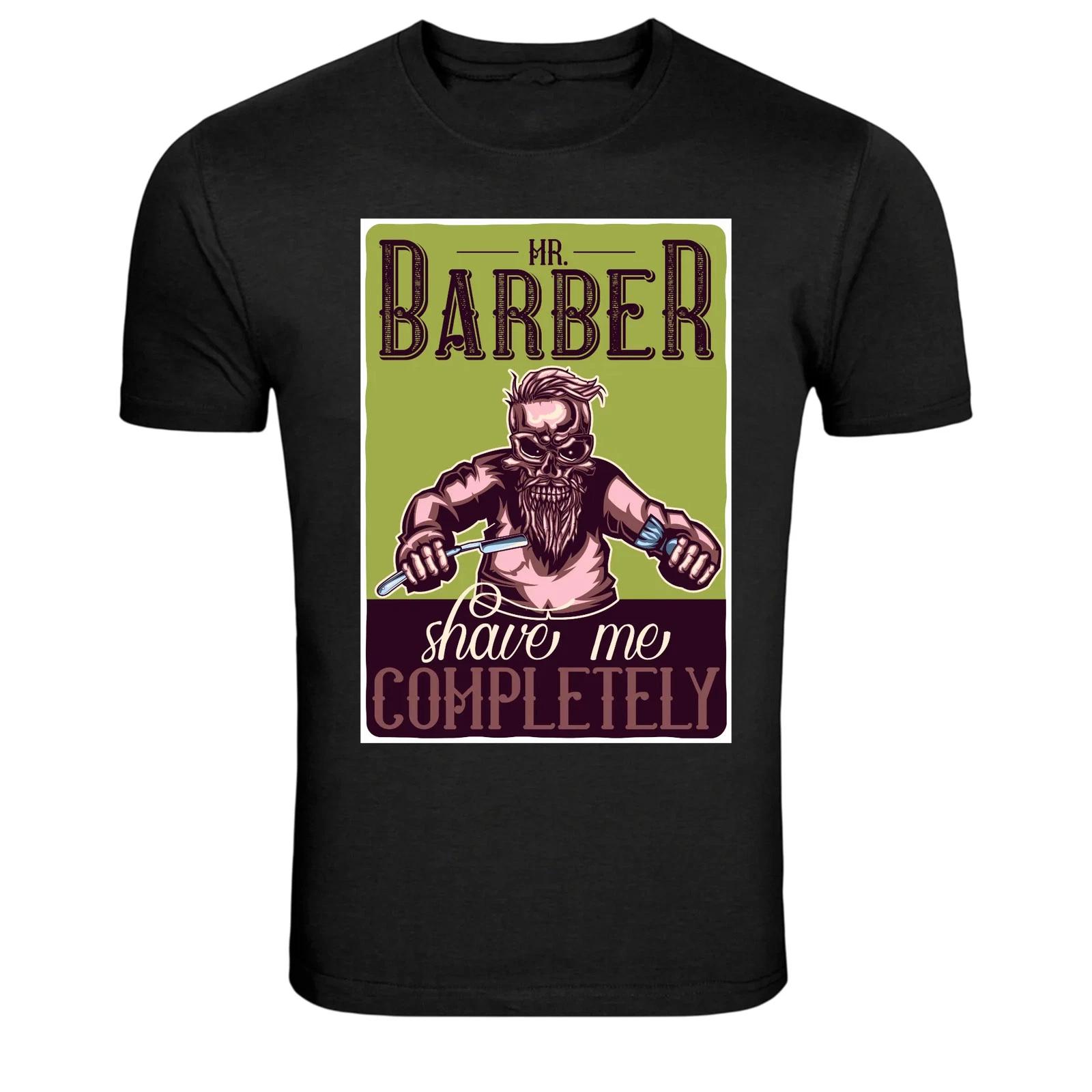 Mr Barber Shave Me Completely Skull Barber Funny T-Shirt XL