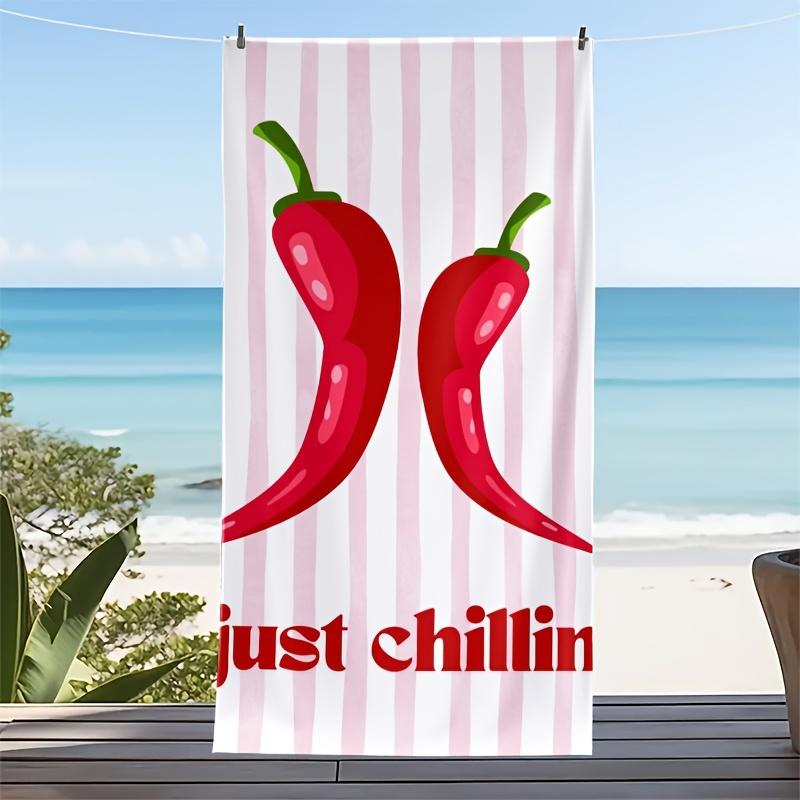 Funny Chili Pepper Beach Towel - Just Chillin Quote, Summer Vibes, Quick Dry, Multiple Sizes