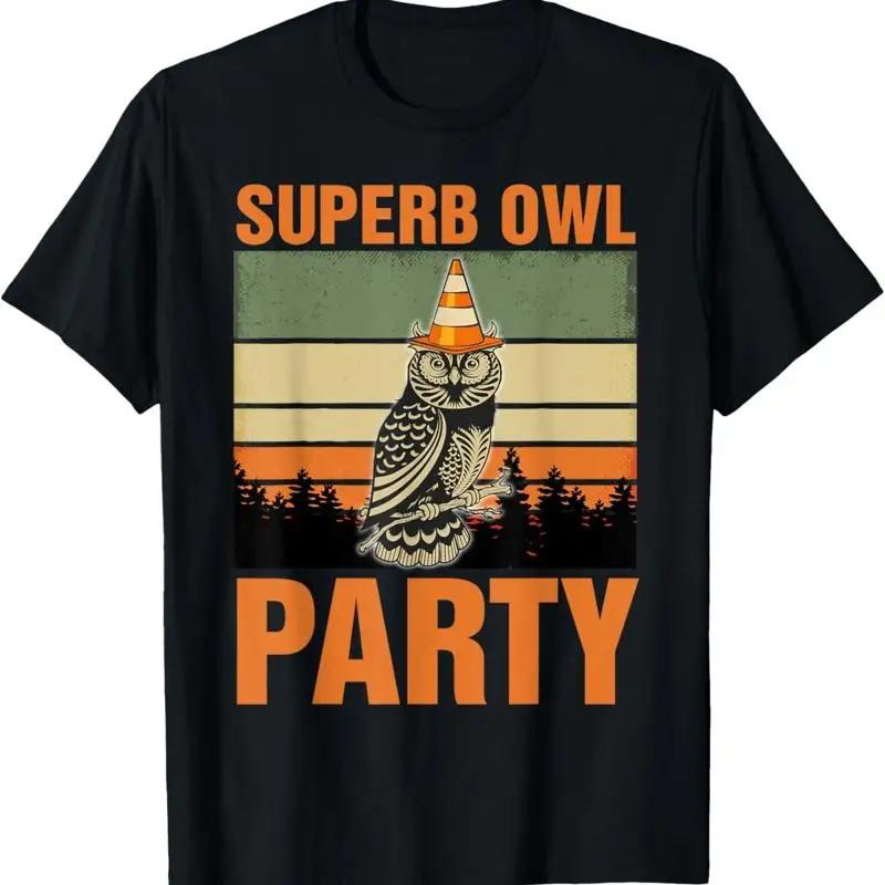 Superb Owl Party Tshirt