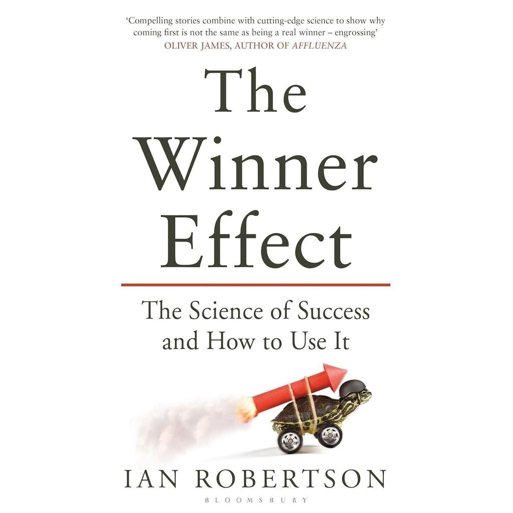 The Winner Effect The Science of Success Paperback IND-M90