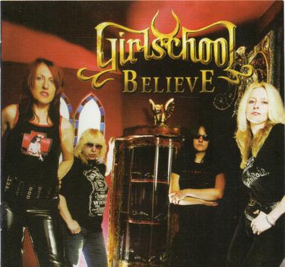 CD TJEJ SKOLA; GIRLSCHOOL - Believe  DI287 Del Imaginario  2013 Argentina Rock Begagnad