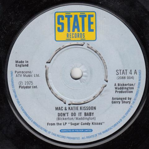 

7inch Record MAC KATIE KISSOON Dont Do It Baby STAT4 State Records 1975 UK SoulFunk Used