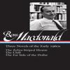 Ross Macdonald Three Novels of the Early 1960s by Ross MacDonald Hardback Book 9781598534795