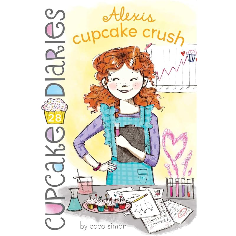 Alexis Cupcake Crush (Cupcake Diaries) Science whiz Alexis is out to prove that