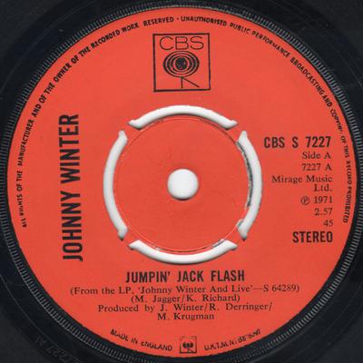 7inch Record JOHNNY WINTER  Jumpin Jack Flash  CBSS7227 CBS 1971 UK Rock Used