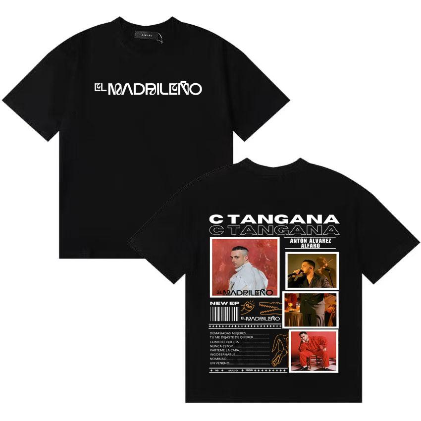 Rapper C TANGANA El Madrileno Album Tour T Shirts Unisexs Womens Gothic Cotton Short Sleeve Tshirt Oversized High Street Tshirts