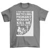 A Day Without Cycling Wouldn't Kill Me Adults T-Shirt Mens Womens Tees Top Funny Novelty Bike T Shirt Mens Womens Tees Top