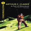 A Fall of Moondust by Sir Arthur C. Clarke Paperback Book 9780575073173