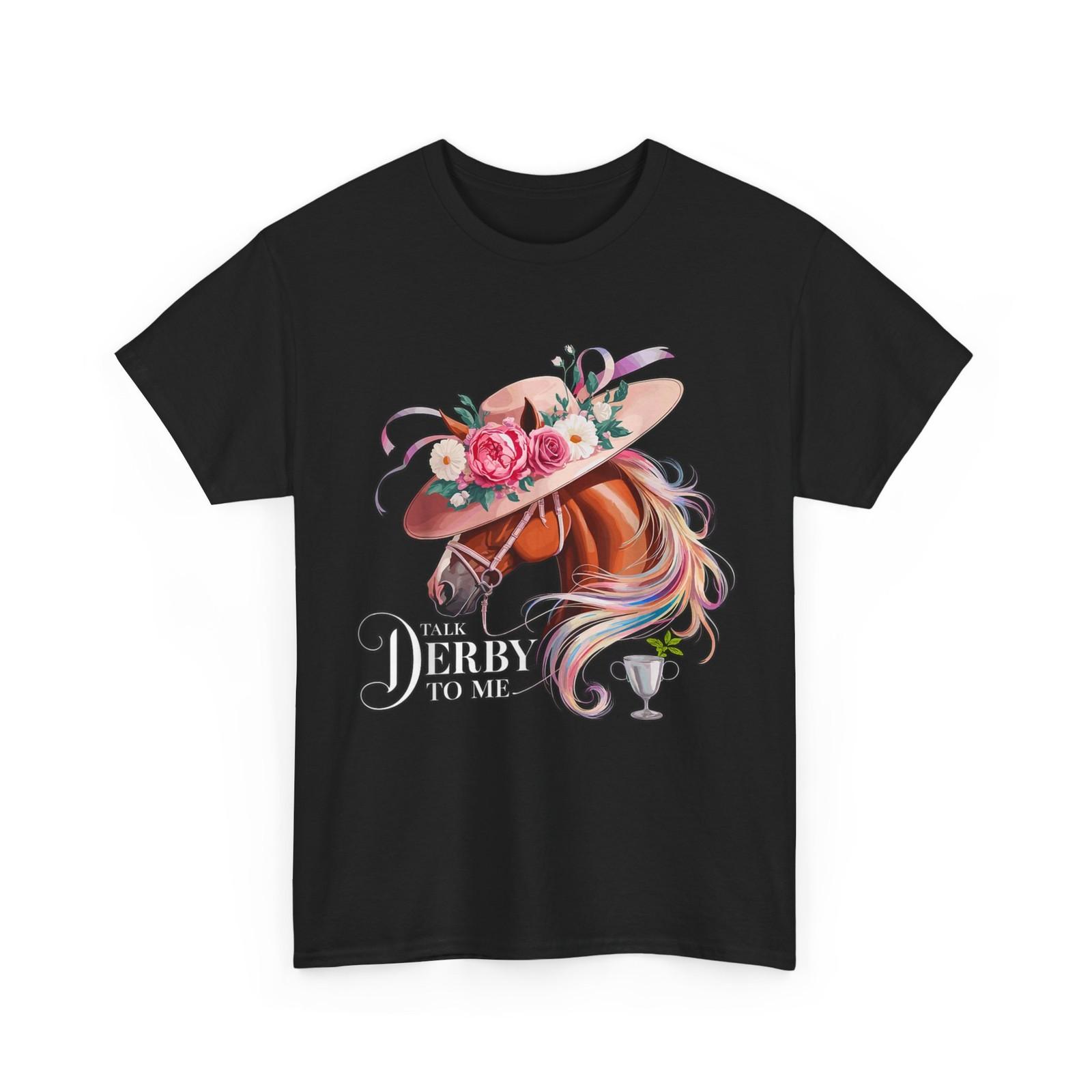 Talk Derby to me Derby Day Horse Racing T-Shirt S
