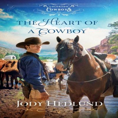 The Heart of a Cowboy by Jody Hedlund Paperback Book 9780764236402