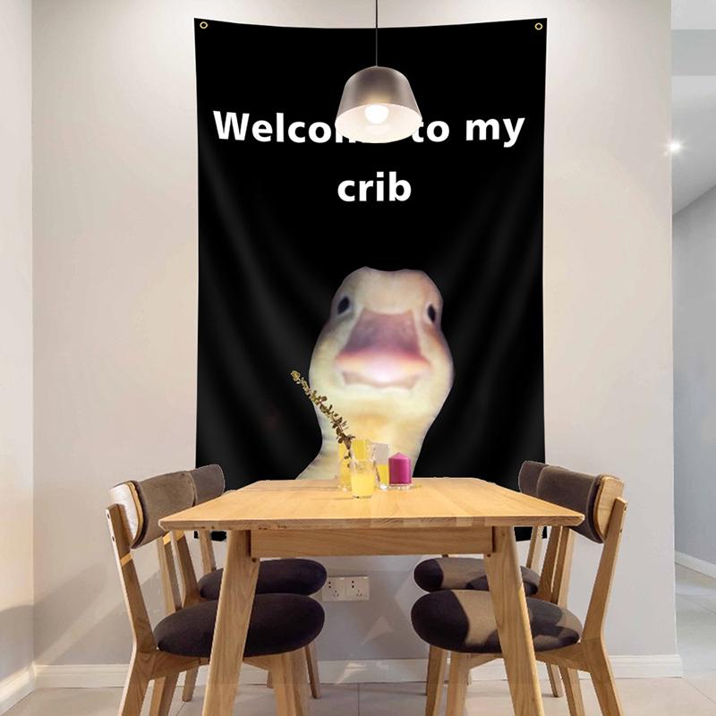 Duck Meme "Welcome To My Crib" Decoration Background Hanging Cloth Bedroom Tapestry Room Decor Aesthetic Tapestry Wall Hanging