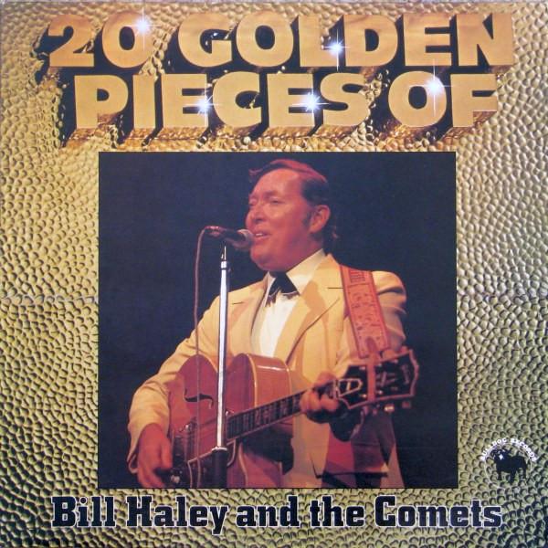 LP Record BILL HALEY & THE COMETS - 20 Golden Pieces Of Bill Haley And  BDL2002 BULLDOG 1978 US Rock Used