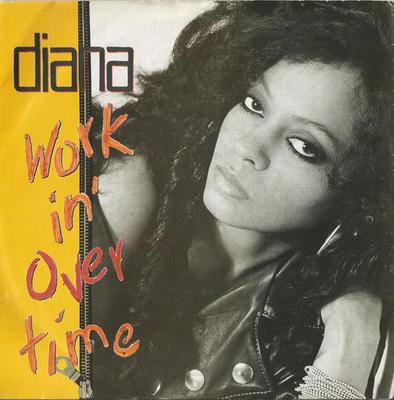 Disque 7 pouces DIANA ROSS - Workin' Overtime EM91 EMI 1989 UK Soul/Funk Occasion