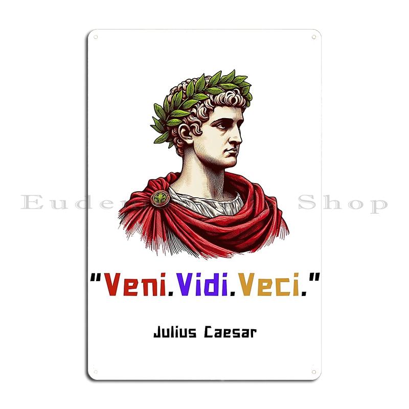 Veni Vidi Vici Цезарь Металлическая Вывеска Настенное Панно Вечеринка Винтажные Дизайны для Вечеринки Veni Vidi Vici Цезарь Жестяная Вывеска Постер 20x30cm