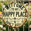 Welcome To My Happy Place Metal Wall Sign Vintage Rustic Round Hanging Door Plaque for Indoor Outdoor Home Office Cafe Yard Decor